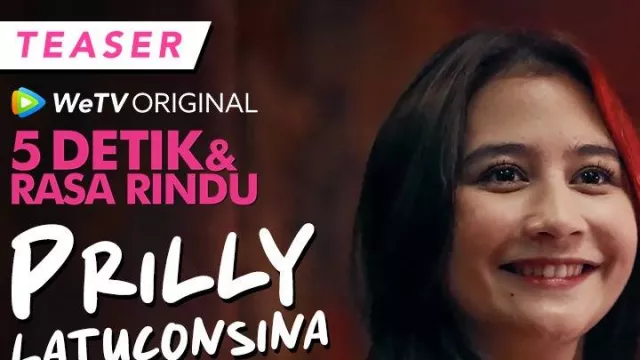 Series WeTV Original 5 Detik Rasa Rindu Dimeriahkan Oleh Prilly