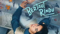 Sinopsis Film Bertaut Rindu: Bicara Pelan, Tetapi Dalam - GenPI.co
