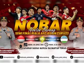 Timnas Indonesia U-23 Tampil di Semifinal, Polda Kalteng Siapkan Nobar - GenPI.co KALTIM