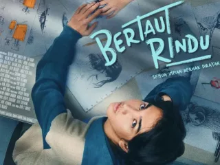 Sinopsis Film Bertaut Rindu: Bicara Pelan, Tetapi Dalam - GenPI.co JATIM
