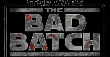 Star Wars: The Bad Batch Season 2 Tayang 2022