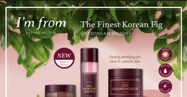 Terbuat dari Buah Tin, Skincare Korea Ini Ampuh Haluskan Wajah