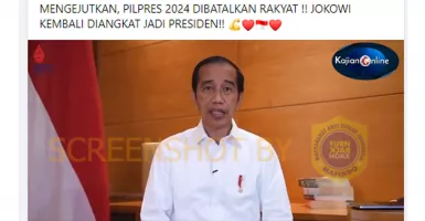 Pilpres 2024 Dibatalkan, Jokowi Presiden 3 Periode, Kita Cek Yuk