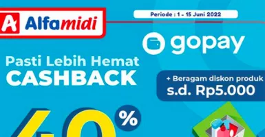 Promo GoPay, Belanja di Alfamidi Bisa Dapat Cashback 40 Persen!