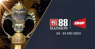 M88 Mansion Siap Mendukung Gelaran Piala Sudirman 2023 di China