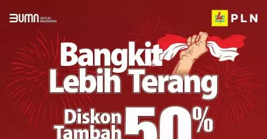 PLN Hadirkan Diskon Tambah Daya 50%, Ini Syaratnya