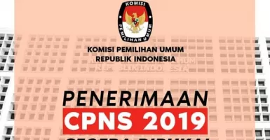 CPNS 2019: KPU Buka 716 Formasi, Ada Lowongan Buat Lulusan D3