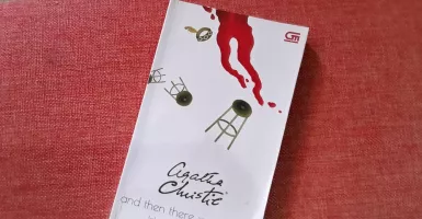 Lalu Semuanya Lenyap: Novel Mencekam Karya Agatha Christie