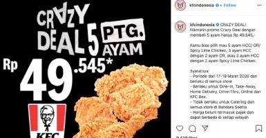 Promo KFC Crazy Deal, Beli 5 Potong Ayam Cuma Rp 49 Ribuan