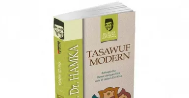 Tasawuf Modern: Jalan Para Sufi Mencari Kebahagiaan Hakiki