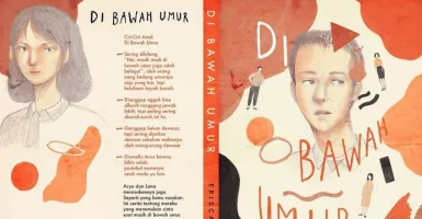 Novel Di Bawah Umur, Kisah Manis Pahit Cinta Remaja