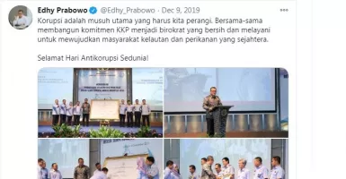 Di Hari AntiKorupsi 2019 Edhy Prabowo Mencuit Begini, Ternyata….