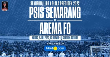 Begini Cara Beli Tiket Online PSIS Semarang vs Arema FC