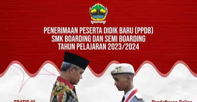 Pendaftaran PPDB SMK Boarding Jawa Tengah dan Semi Boarding Dibuka, Cek Info Lengkapnya!