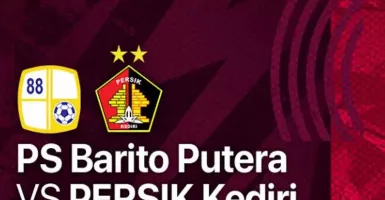 Live Streaming Barito Putera vs Persik Kediri, Diprediksi Berjalan Ketat