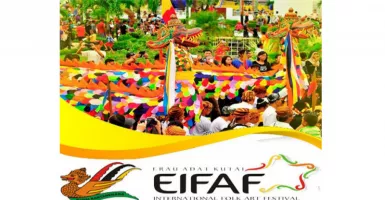 Mari Larut dalam Kemeriahan EIFAF 2018