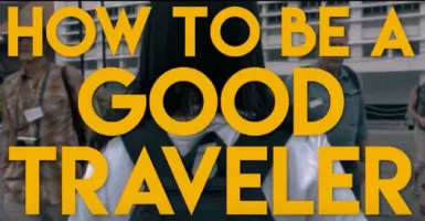 Bagaimana Menjadi Pelancong yang Baik