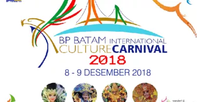 BP Batam Gelar International Culture Carnival 2018.