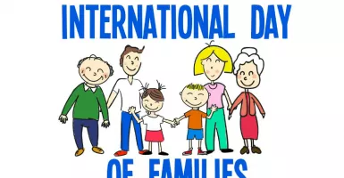 Pada Gak 'Ngeh' Lagi, Hari Ini Hari Keluarga Internasional, Lho!