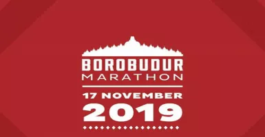 Yuk Persiapkan Diri Ikut Borobudur Marathon 2019