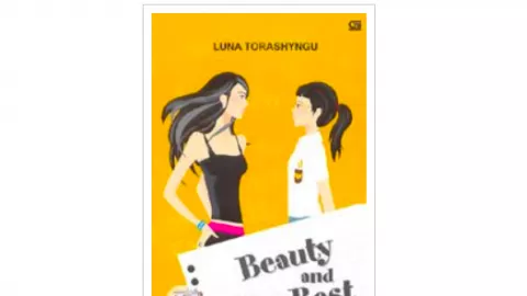 Novel Beauty and The Best Bantah Mitos tentang Perempuan Cantik - GenPI.co