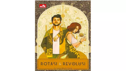 Novel Rotasi dan Revolusi, Hadirkan Kisah Cinta yang Tak Biasa - GenPI.co