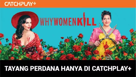 Hore! Film Why Women Kill Kembali Tayang di Indonesia - GenPI.co