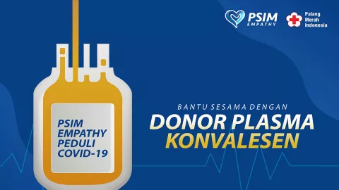 PSIM Yogyakarta Ajak Warga Donor Plasma Konvalesen, Ini Caranya - GenPI.co