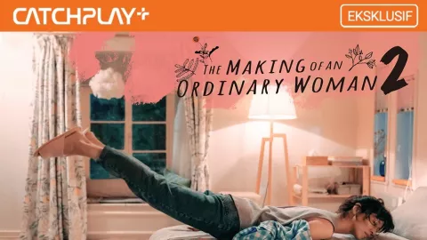 The Making of an Ordinary Woman Season 2 Tayang di CATCHPLAY - GenPI.co