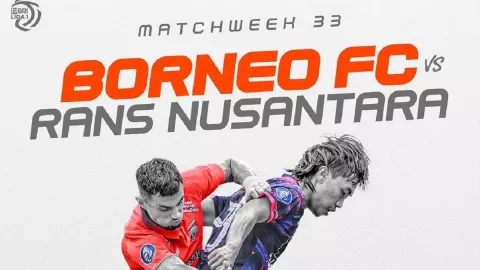 Link Live Streaming Borneo FC vs RANS Nusantara, Tutup Manis Laga Kandang Terakhir - GenPI.co KALTIM