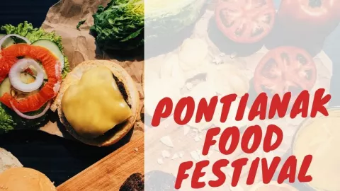 Yuk, Kulineran Seru di Pontianak Food Festival - GenPI.co