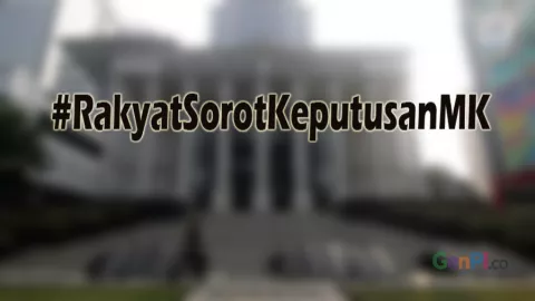 Tagar #RakyatSorotKeputusanMK Jadi Trending Topic di Twitter - GenPI.co