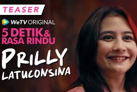 Series WeTV Original 5 Detik & Rasa Rindu Dimeriahkan oleh Prilly Latuconsina - GenPI.co
