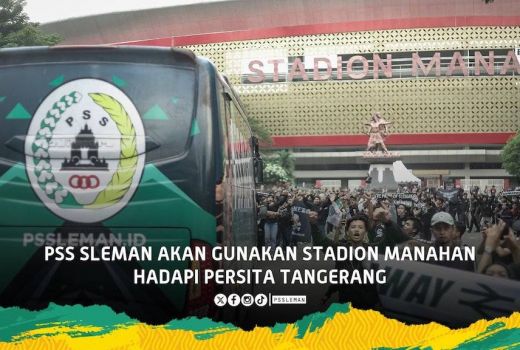 Jamu Persita Tangerang, PSS Sleman Akan Gunakan Stadion Manahan Solo - GenPI.co