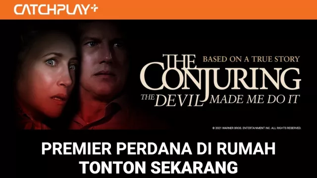 The Conjuring: The Devil Made Me Do It Tayang di CATCHPLAY+ - GenPI.co