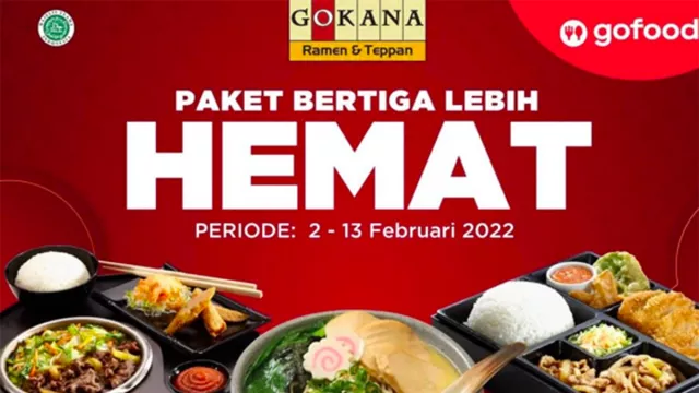 Promo Gokana Mantul Banget, Makan Bertiga Cuma Bayar Sebegini - GenPI.co
