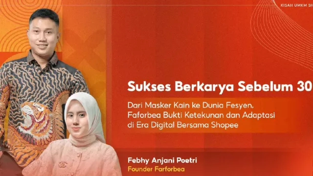Faforbea Bukti Ketekunan dan Adaptasi di Era Digital Bersama Shopee - GenPI.co