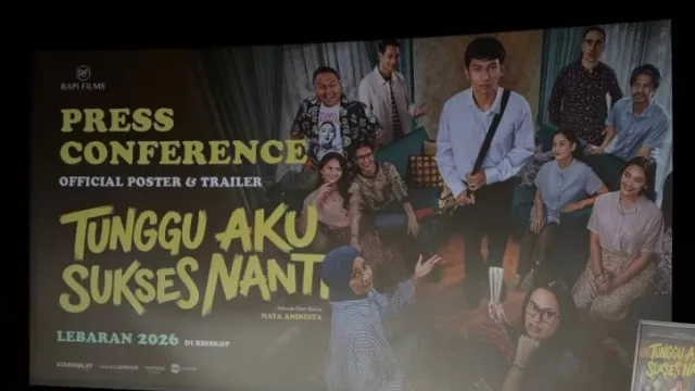 Tayang Lebaran 2026, Film Tunggu Aku Sukses Nanti Aduk-Aduk Emosi Penonton - GenPI.co