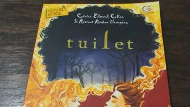 Novel Tuilet, Menghadirkan Cerita Menyerupai Film Twilight - GenPI.co