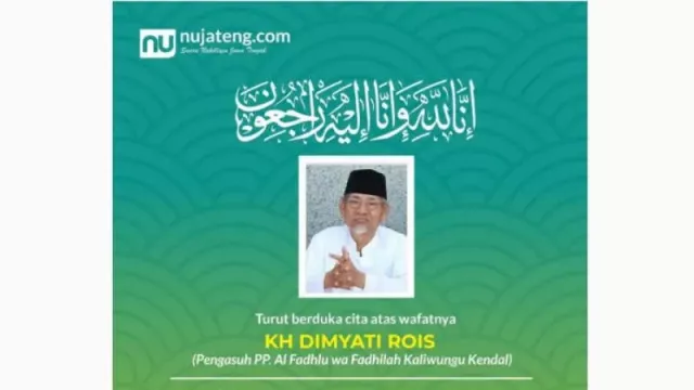 Mustasyar PBNU KH Dimyati Rois Meninggal Dunia di Semarang - GenPI.co JATENG