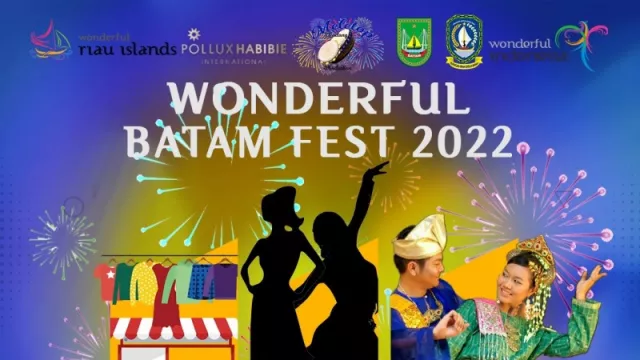 Wonderful Batam Fest 2022 Bakal Seru, Cek Lokasi dan Tanggalnya - GenPI.co KEPRI