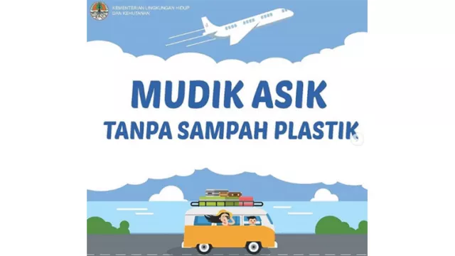 KLHK Kampanyekan Mudik Bebas Sampah Plastik - GenPI.co