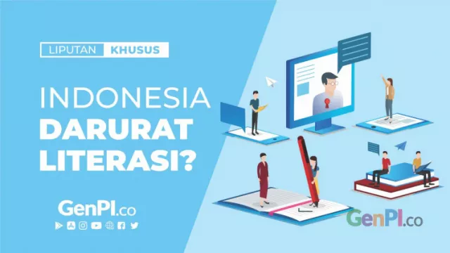 Indonesia Darurat Literasi? - GenPI.co